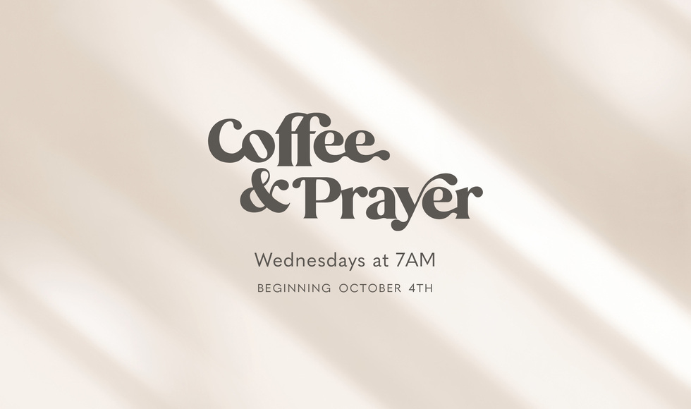 Coffee and Prayer